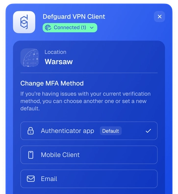 Defguard VPN Client desktop app, changing the MFA method for a connected VPN location