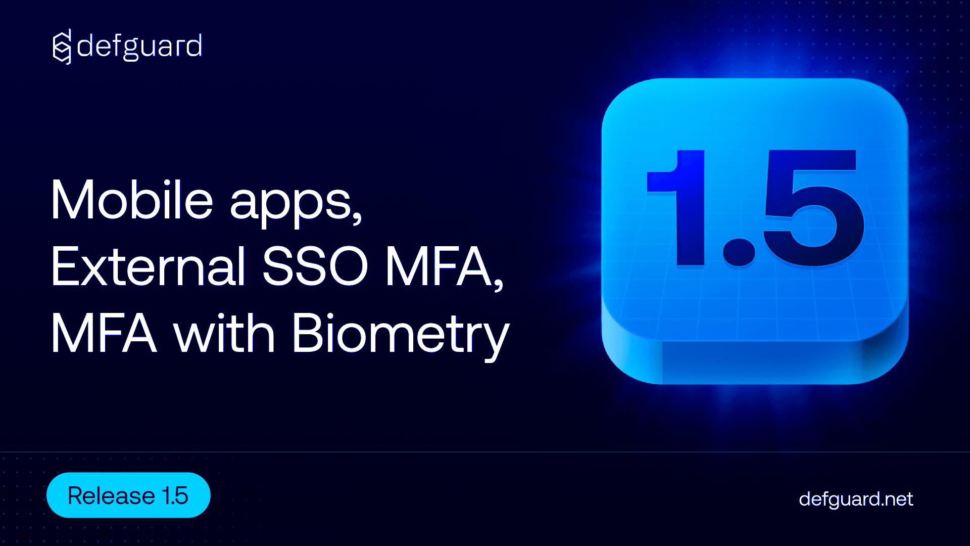 Defguard release 1.5 notes