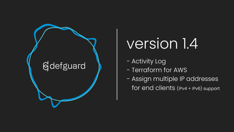 defguard release-1.4.0